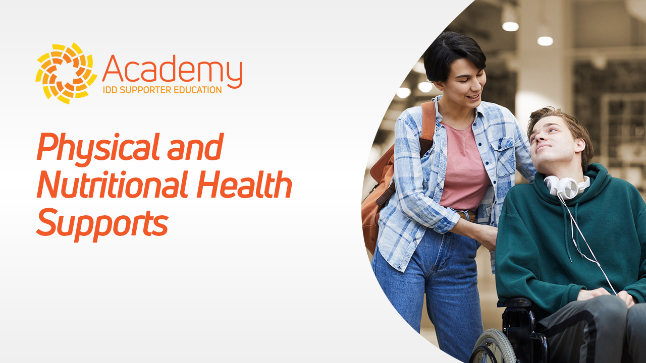 Physical and Nutritional Health Supports​