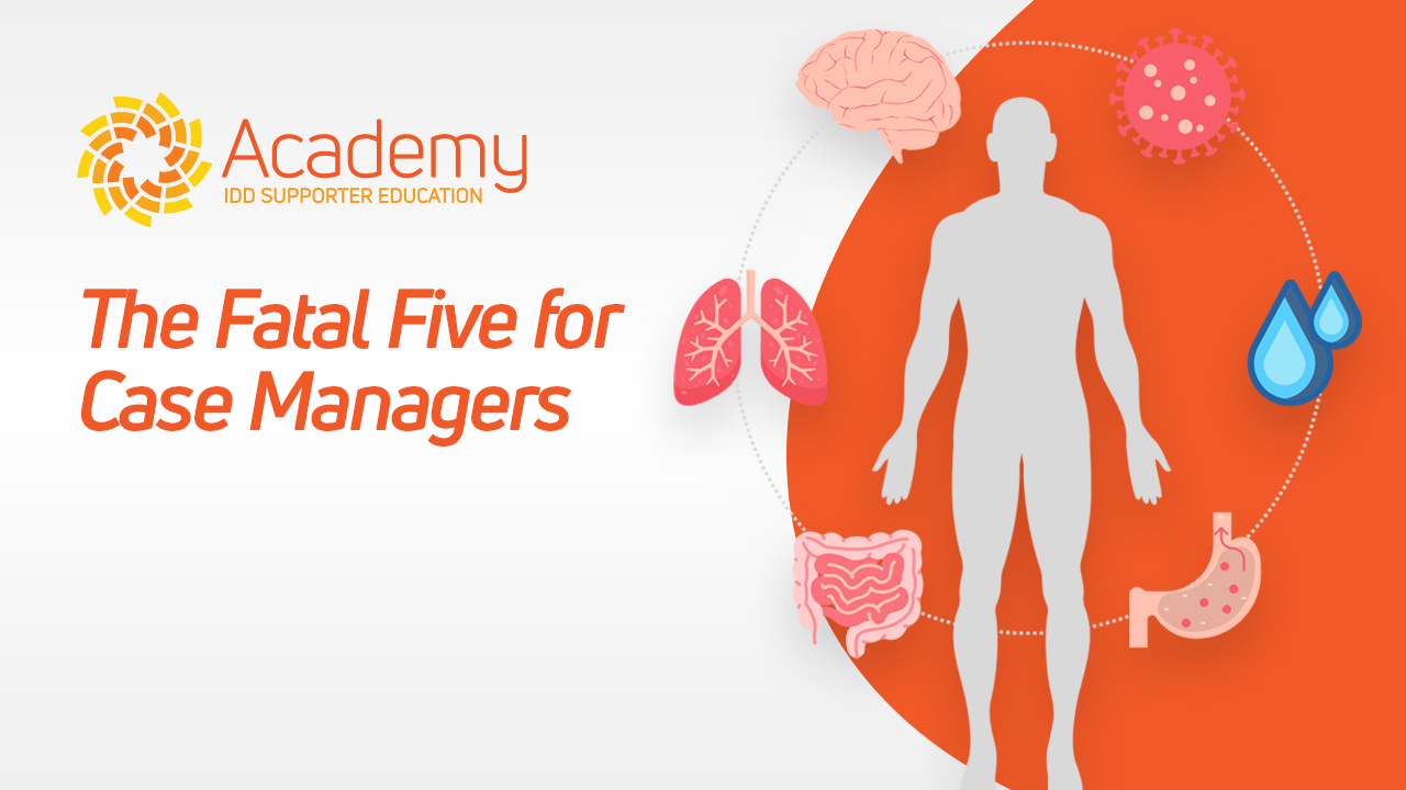The Fatal Five for Case Managers​​