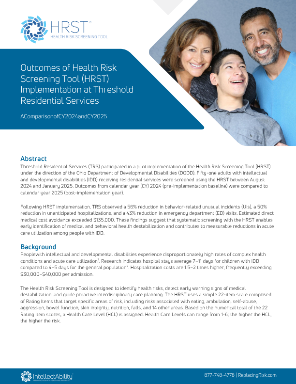 Outcomes of Health Risk Screening Tool (HRST) Implementation at Threshold Residential Services