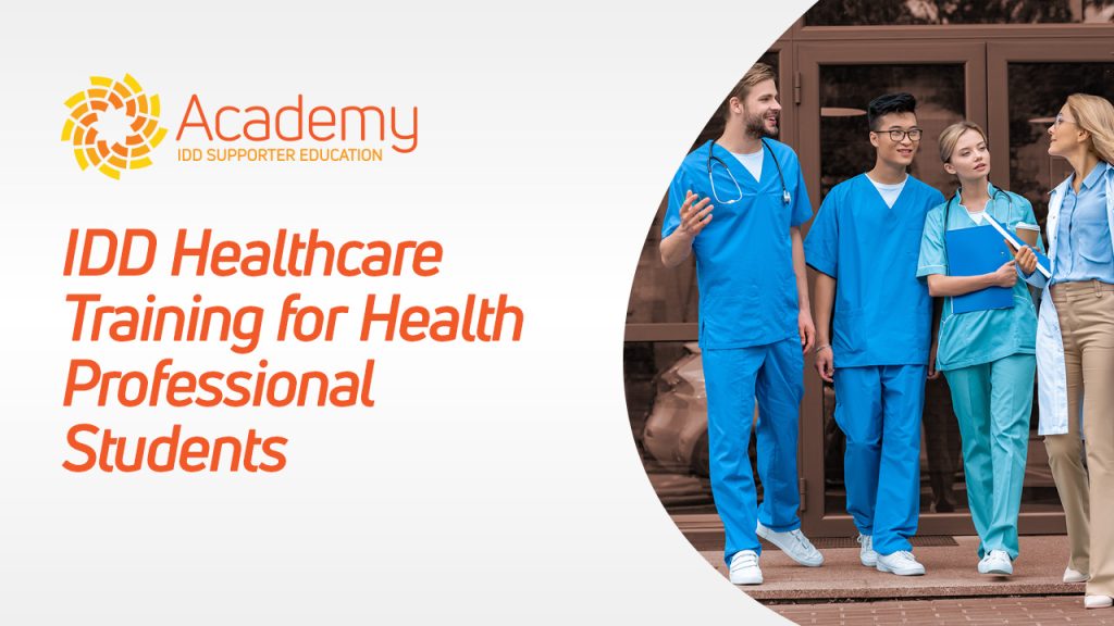 IDD Healthcare Training Suite for Health Professional Students